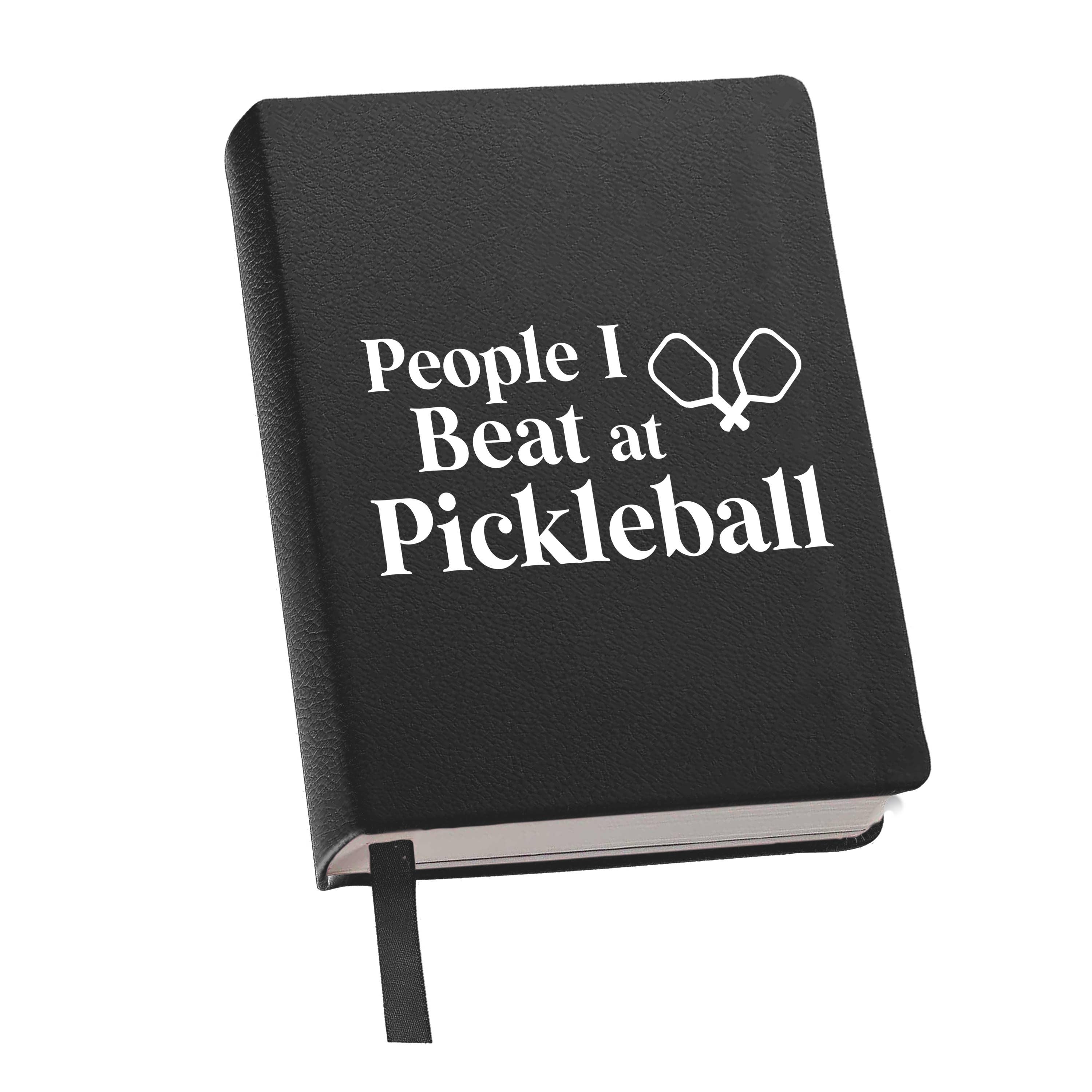 Journal (Black) - People I Beat at Pickleball