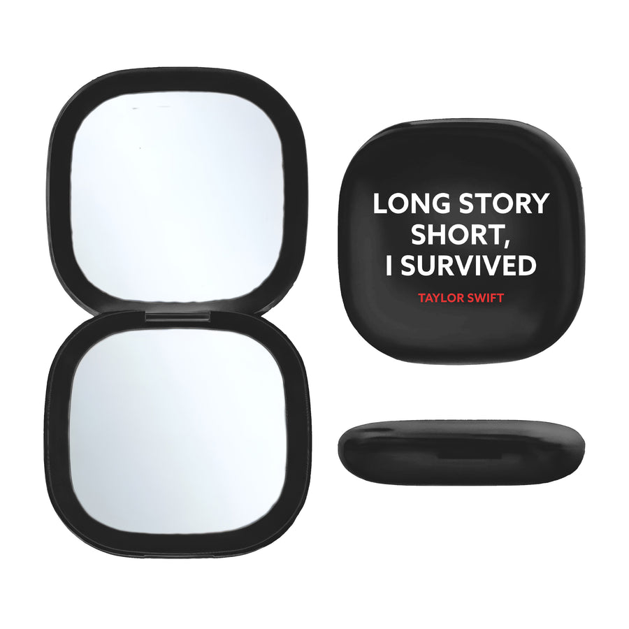 LED Compact Mirror "Long Story Short I Survived TS"